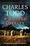 A Divided Loyalty (Inspector Ian Rutledge, #22)