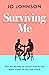 Surviving Me