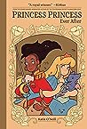 Princess Princess Ever After by Kay O'Neill