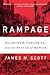 Rampage: MacArthur, Yamashita, and the Battle of Manila