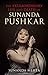 The Extraordinary Life and Death of Sunanda Pushkar