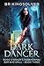 Dark Dancer (Rosie O'Grady's Paranormal Bar and Grill, #3)