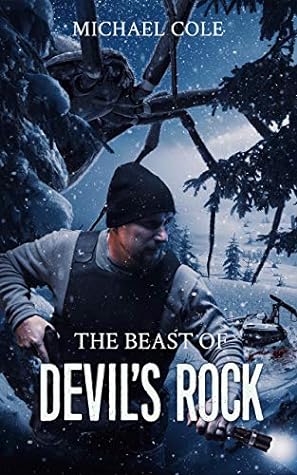 The Beast of Devil’s Rock by Michael R.  Cole