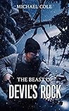 The Beast of Devil’s Rock by Michael R.  Cole