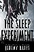 The Sleep Experiment (World's Scariest Legends, #2)