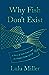 Why Fish Don’t Exist by Lulu Miller