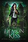 The Demon Kiss by Juliana Haygert