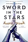 Sword in the Stars (Once & Future #2)