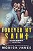 Forever My Saint (All The Pretty Things Trilogy #3)