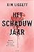 Het schaduwjaar by Kim Liggett