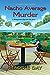 Nacho Average Murder (Country Store Mysteries #7) by Maddie Day