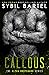 Callous (Alpha Bodyguard #6)