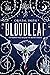 Bloodleaf (Bloodleaf, #1)