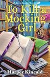 To Kill a Mocking Girl (Bookbinding Mystery #1)