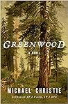 Greenwood by Michael Christie