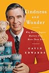 Kindness and Wonder by Gavin Edwards