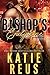 Bishop's Endgame (Endgame Trilogy #3) by Katie Reus