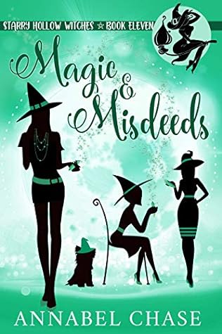 Magic & Misdeeds by Annabel Chase