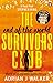 The End of the World Survivors Club (The End of the World Running Club, #2)