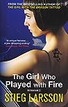 The Girl Who Played with Fire by Stieg Larsson