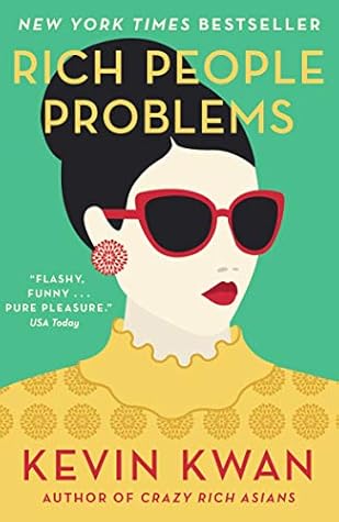 Rich People Problems by Kevin Kwan