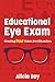 Educational Eye Exam: Creat...