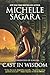 Cast in Wisdom (The Chronicles of Elantra) by Michelle Sagara