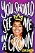 You Should See Me in a Crown by Leah  Johnson