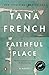 Faithful Place (Dublin Murder Squad #3)