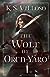 The Wolf of Oren-Yaro (Chronicles of the Bitch Queen, #1)