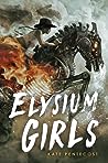 Elysium Girls by Kate Pentecost