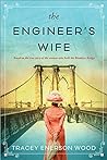 The Engineer's Wife by Tracey Enerson Wood