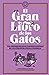 El gran libro de los gatos:...