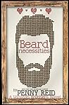 Beard Necessities by Penny Reid