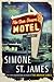 The Sun Down Motel by Simone St. James