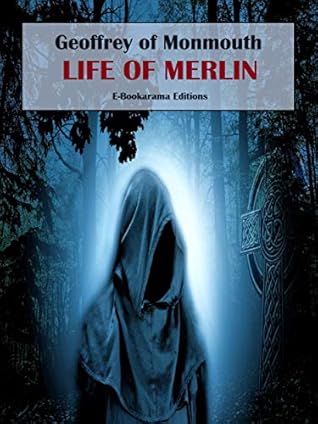 Life of Merlin: Vita Merlini