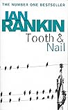 Tooth and Nail by Ian Rankin