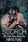 Scorch by Nikki Rae