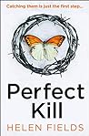 Perfect Kill by Helen Sarah Fields