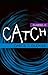 Catch (Guarded Book 3)