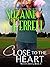 Close To The Heart (Westen Series, #5)