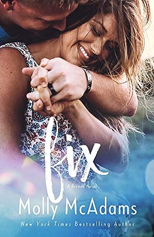 Fix by Molly McAdams