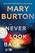 Never Look Back  (Criminal Profiler, #6)