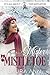 Mister Mistletoe (It's All About the Mistletoe #3) by Laura Ann