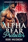 Alpha Bear Protector by Keri Hudson