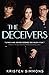 The Deceivers (The Vale Hall, #1) by Kristen Simmons