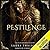 Pestilence (The Four Horsemen, #1)