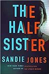 The Half Sister by Sandie Jones