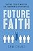 Future Faith: Shaping Today...