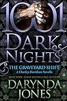 The Graveyard Shift by Darynda Jones